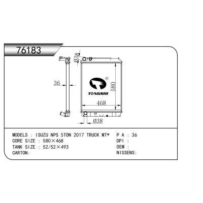 適用于 五十鈴 ISUZU NPS 5TON 2017 TRUCK MT* 散熱器
